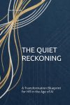 The Quiet Reckoning Front Cover